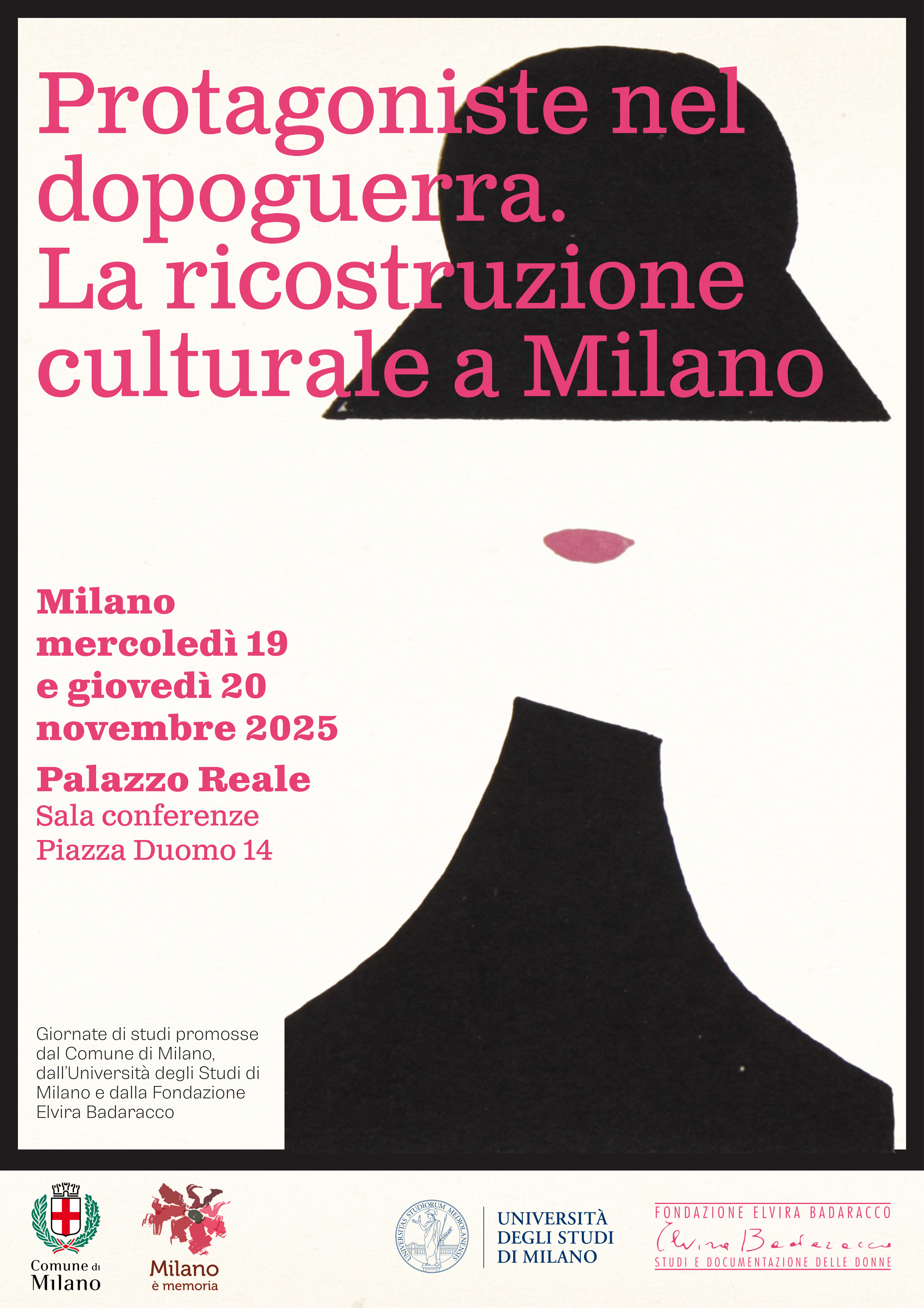 Locandina del Protagoniste nel dopoguerra. La ricostruzione culturale a Milano